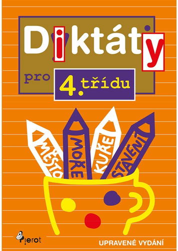 Diktáty pro 4.třídu - Kniha - Hlavní obrázek