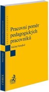 Pracovní poměr pedagogických pracovníků - Kniha