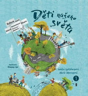 Děti našeho světa 1 - Kniha