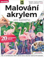 Malování akrylem pro každého: Vše, co potřebujete vědět, abyste mohli tvořit akrylovými barvami - Kniha
