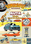 Komiksová akademie Auta: Stroje, které tě dostanou - Kniha