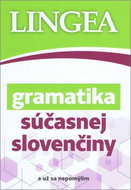 Gramatika súčasnej slovenčiny: ...a už sa nepomýlim - Kniha