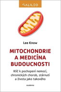 Mitochondrie a medicína budoucnosti - Kniha
