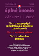 Aktualizácia III/3 2023 Sociálne poistenie: Úplné znenie Zákony II. 2023 - Kniha