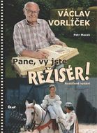 Pane, vy jste režisér!: Rozšířené vydání - Kniha