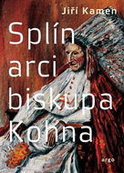 Splín arcibiskupa Kohna - Kniha