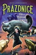 Prázdnice: Hon na Morrigan Crowovou - Kniha