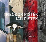 Theodor Pištěk Jan Pištěk Dva světy - Kniha