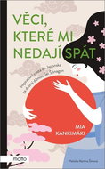 Věci, které mi nedají spát: Inspirativní cesta do Japonska za dvorní dámou Sei Šónagon - Kniha