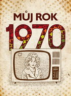 Můj rok 1970 - Kniha