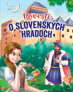 Povesti o slovenských hradoch - Kniha