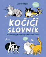 Kočičí slovník: Ilustrovaný průvodce jazykem vaší kočky - Kniha