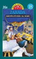 Záhada zmenšujúceho sa domu: Traja pátrači - Kniha