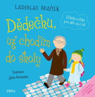 Dědečku, už chodím do školy - Kniha