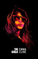 The Girls: THE WORLDWIDE BESTSELLER - Kniha