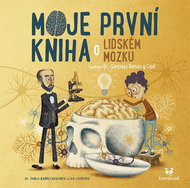 Moje první kniha o lidském mozku - Kniha