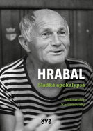 Hrabal Sladká apokalypsa - Kniha