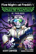 Five Nights at Freddy's: #7 Tiger Rock - Kniha