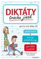 Diktáty trochu jinak pro 3. a 4. třídu ZŠ - Kniha
