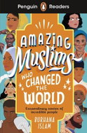 Penguin Readers Level 3: Amazing Muslims Who Chang - Kniha
