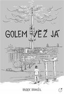 Golem Věž Já - Kniha