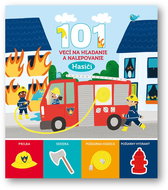 101 vecí na hľadanie a nalepovanie Hasiči - Kniha