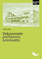 Dokazovanie počítačovej kriminality - Kniha