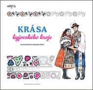 Krása kyjovského kroje: Kniha ornamentů k vymalování - Kniha