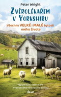 Zvěrolékařem v Yorkshiru Všechny velké i malé bytosti mého života - Kniha