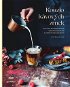 Kouzlo kávových zrnek: Pouť za různorodostí kávové kultury a světovými recepty - Kniha