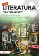 Nová literatura 3 pro střední školy: Metodická příručka pro učitele - Kniha