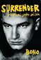 Kniha Surrender: 40 písní, jeden příběh - Kniha
