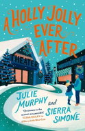A Holly Jolly Ever After - Kniha