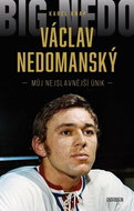 Václav Nedomanský: Můj nejslavnější únik - Kniha