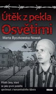 Útěk z pekla Osvětimi - Kniha