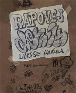 Rapovej deník: Lukáše Kouřila - Kniha