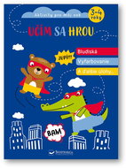 Učím sa hrou: Bludiská, vyfarbovanie a ďalšie úlohy - Kniha