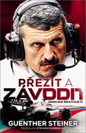 Přežít a závodit: Jeden rok šéfa stáje F1 - Kniha