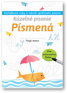Kúzelné písanie Písmená: Rozhýbanie ruky a nácvik správneho písania - Kniha