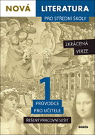 Nová literatura pro střední školy 1 Řešený pracovní sešit: zkrácená verze - Kniha
