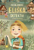 Eliška Detektiv - Kniha