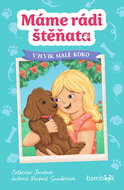 Máme rádi štěňata Výcvik malé Koko - Kniha