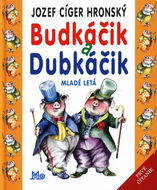 Budkáčik a Dubkáčik - Kniha