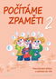 Počítáme zpaměti 2: Pracovní sešit k procvičování sčítání a odčítání do 100 pro 2. a 3. roč. ZŠ - Kniha