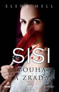 Sisi 2 Touha a zrada - Kniha