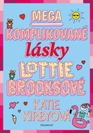 Mega komplikované lásky Lottie Brooksové - Kniha