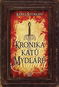 Kronika katů Mydlářů - Kniha