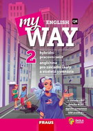 My English Way 2: Angličtina pro základní školy a víceletá gymnázia - Kniha