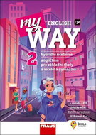 My English Way 2: Angličtina pro základní školy a víceletá gymnázia - Kniha