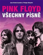 Kniha Pink Floyd Všechny písně - Kniha